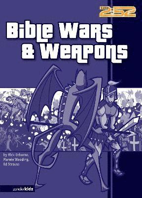 bokomslag Bible Wars and Weapons