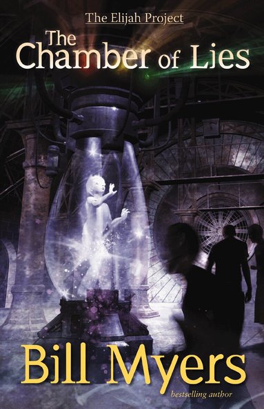 Bill Myers - Chamber of Lies, Häftad