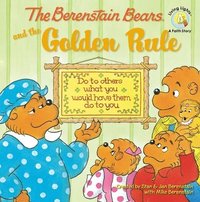 bokomslag The Berenstain Bears and the Golden Rule
