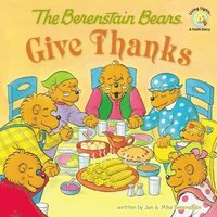 bokomslag The Berenstain Bears Give Thanks