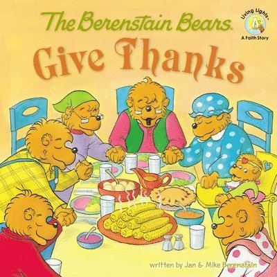 The Berenstain Bears Give Thanks 1