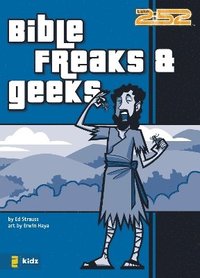 bokomslag Bible Freaks and Geeks