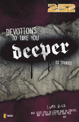 Devotions to Take You Deeper 1