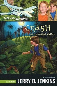 bokomslag Crash at Cannibal Valley
