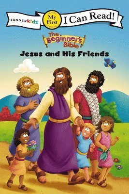 bokomslag The Beginner's Bible Jesus and His Friends