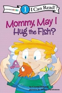 bokomslag Mommy, May I Hug the Fish?
