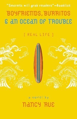 bokomslag Boyfriends, Burritos and an Ocean of Trouble