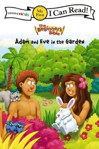 bokomslag The Beginner's Bible Adam and Eve in the Garden
