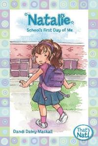 bokomslag Natalie: School's First Day of Me