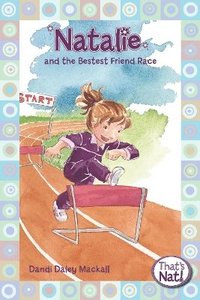 bokomslag Natalie and the Bestest Friend Race