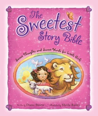 Stortz, D: Sweetest Story Bible