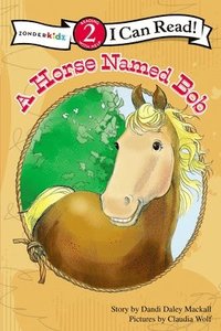 bokomslag A Horse Named Bob