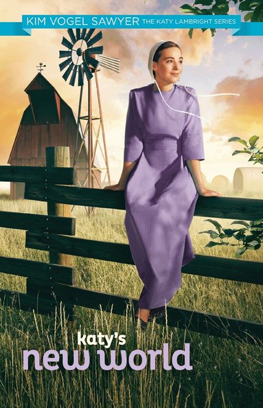 Kim Vogel Sawyer - Katy's New World, Häftad