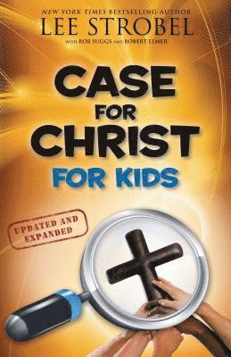 Case for Christ for Kids 1