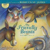 Rebecca St. James - Friendly Beasts, Inbunden