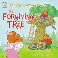 bokomslag The Berenstain Bears and the Forgiving Tree