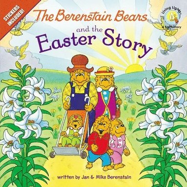 bokomslag The Berenstain Bears and the Easter Story: An Easter and Springtime Book for Kids