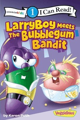Karen Poth - Larryboy Meets the Bubblegum Bandit: Level 1, Häftad