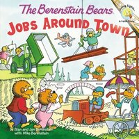 bokomslag The Berenstain Bears: Jobs Around Town