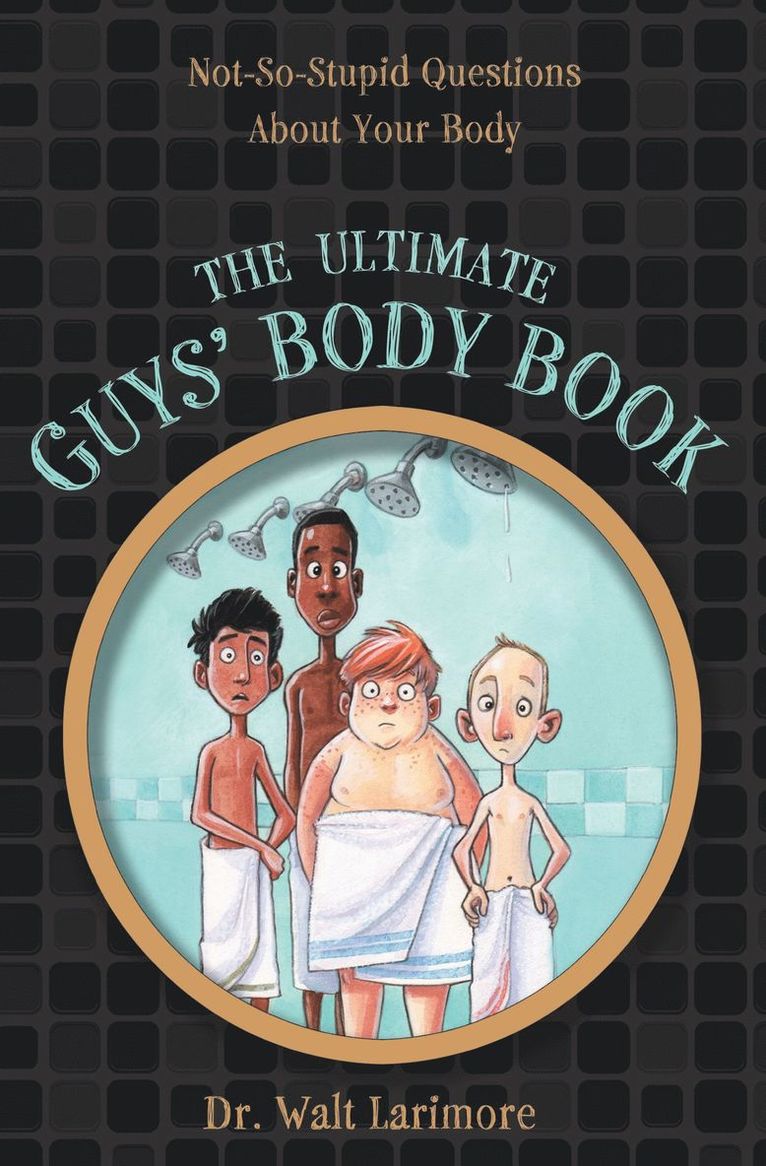Ultimate Guys' Body Book