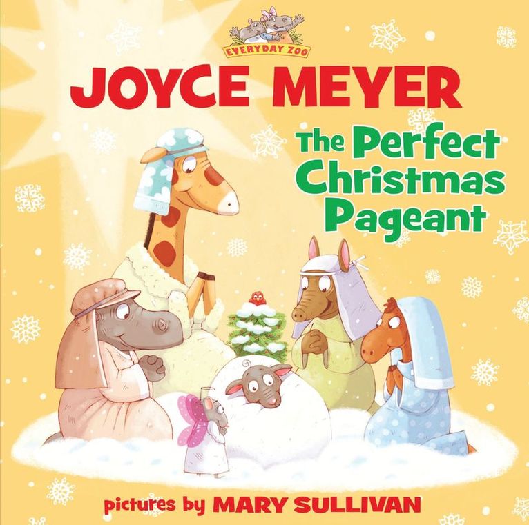 Joyce Meyer - Perfect Christmas Pageant, Inbunden