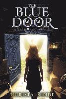 Christa J. Kinde - Blue Door, Inbunden