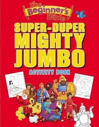 bokomslag The Beginner's Bible Super-Duper, Mighty, Jumbo Activity Book