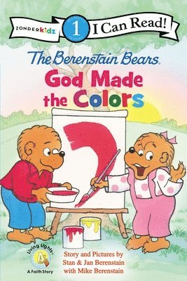 Stan Berenstain, Jan Berenstain - The Berenstain Bears, God Made the Colors: Level 1, Häftad