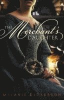 The Merchant's Daughter 1