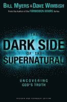 bokomslag The Dark Side of the Supernatural, Revised and Expanded Edition