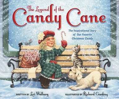 bokomslag The Legend of the Candy Cane, Newly Illustrated Edition