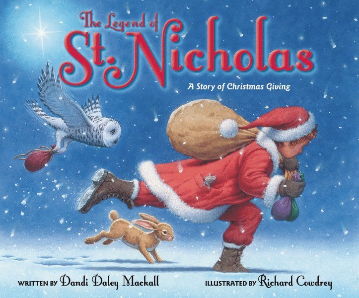 Dandi Daley Mackall - Legend of St. Nicholas, Inbunden