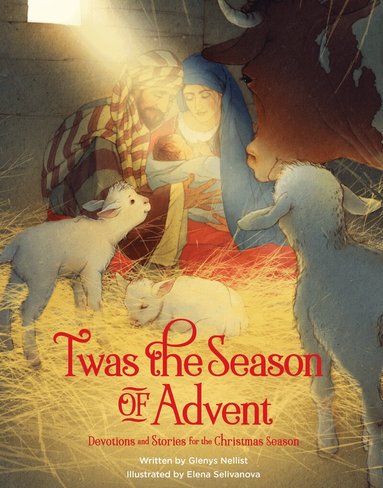 Glenys Nellist - 'Twas the Season of Advent, Inbunden