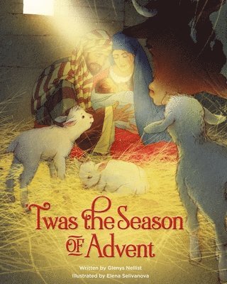 'Twas the Season of Advent 1