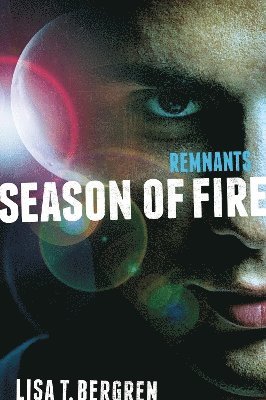 Remnants: Season of Fire 1