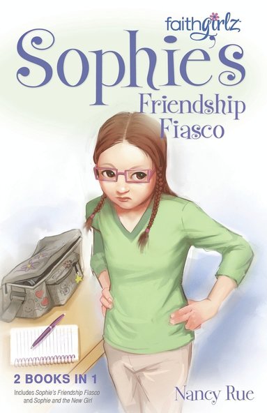bokomslag Sophie's Friendship Fiasco