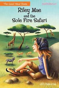 bokomslag Riley Mae and the Sole Fire Safari