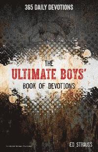 bokomslag The Ultimate Boys' Book of Devotions