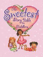 Stortz, D: Sweetest Story Bible for Toddlers