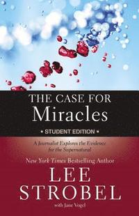 bokomslag The Case for Miracles Student Edition