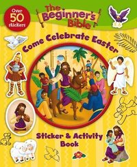 bokomslag The Beginner's Bible Come Celebrate Easter Sticker and Activity Book