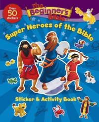 bokomslag The Beginner's Bible Super Heroes of the Bible Sticker and Activity Book