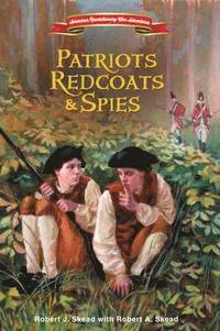 bokomslag Patriots, Redcoats and Spies