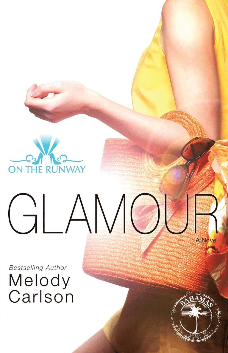 Melody Carlson - Glamour, Häftad