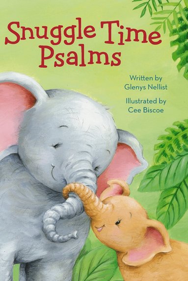 Glenys Nellist - Snuggle Time Psalms, Kartonnage