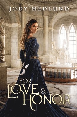 Jody Hedlund - For Love and Honor, Häftad