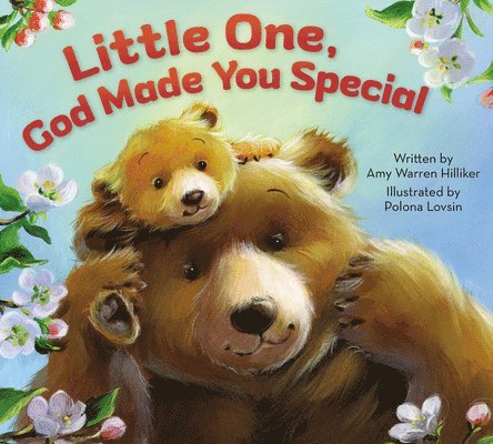 Little One, God Made You Special 1