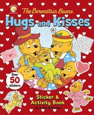 bokomslag The Berenstain Bears Hugs and Kisses Sticker and Activity Book