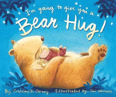 I'm Going to Give You a Bear Hug! 1