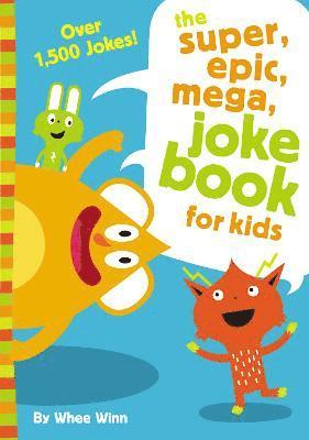 Whee Winn - Super, Epic, Mega Joke Book for Kids, Häftad